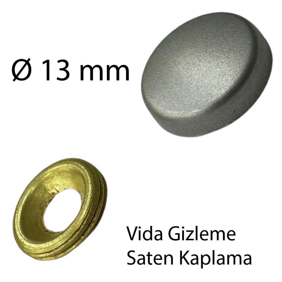 Vida Kapağı Zamak Ø 13 Mm Saten Kaplama